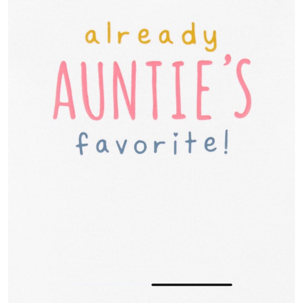 “Aunties favorite” long sleeve onesie.  NWT